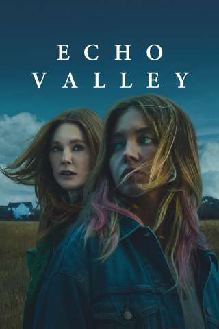 Echo Valley streaming